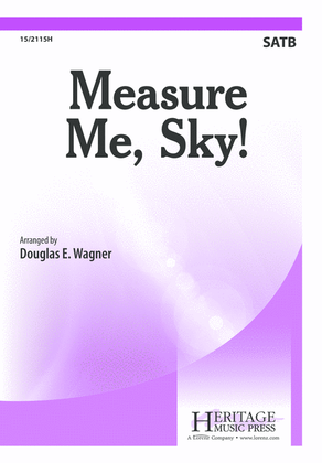 Measure Me, Sky!
