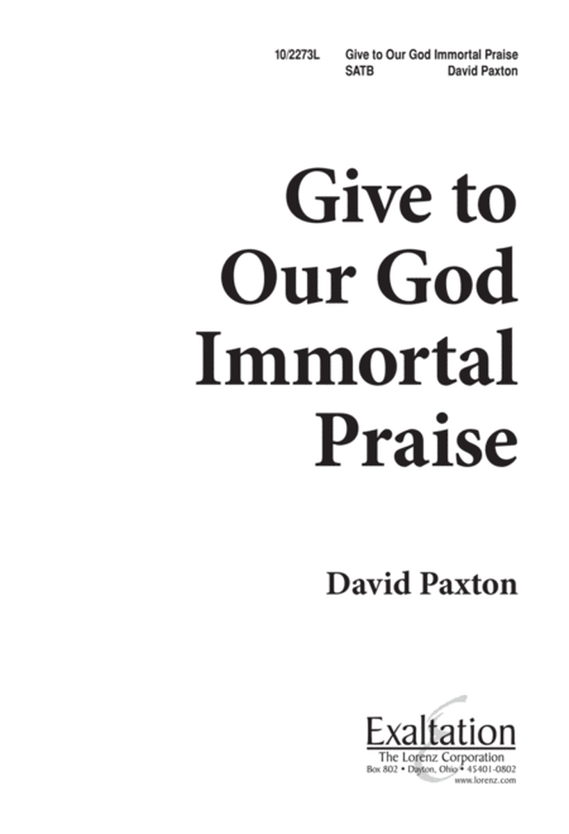 Give to Our God Immortal Praise image number null