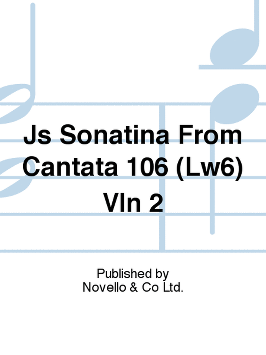 Js Sonatina From Cantata 106 (Lw6) Vln 2