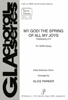 Book cover for My God! The Spring of All My Joys