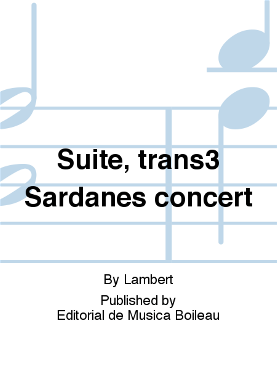 Suite, trans3 Sardanes concert