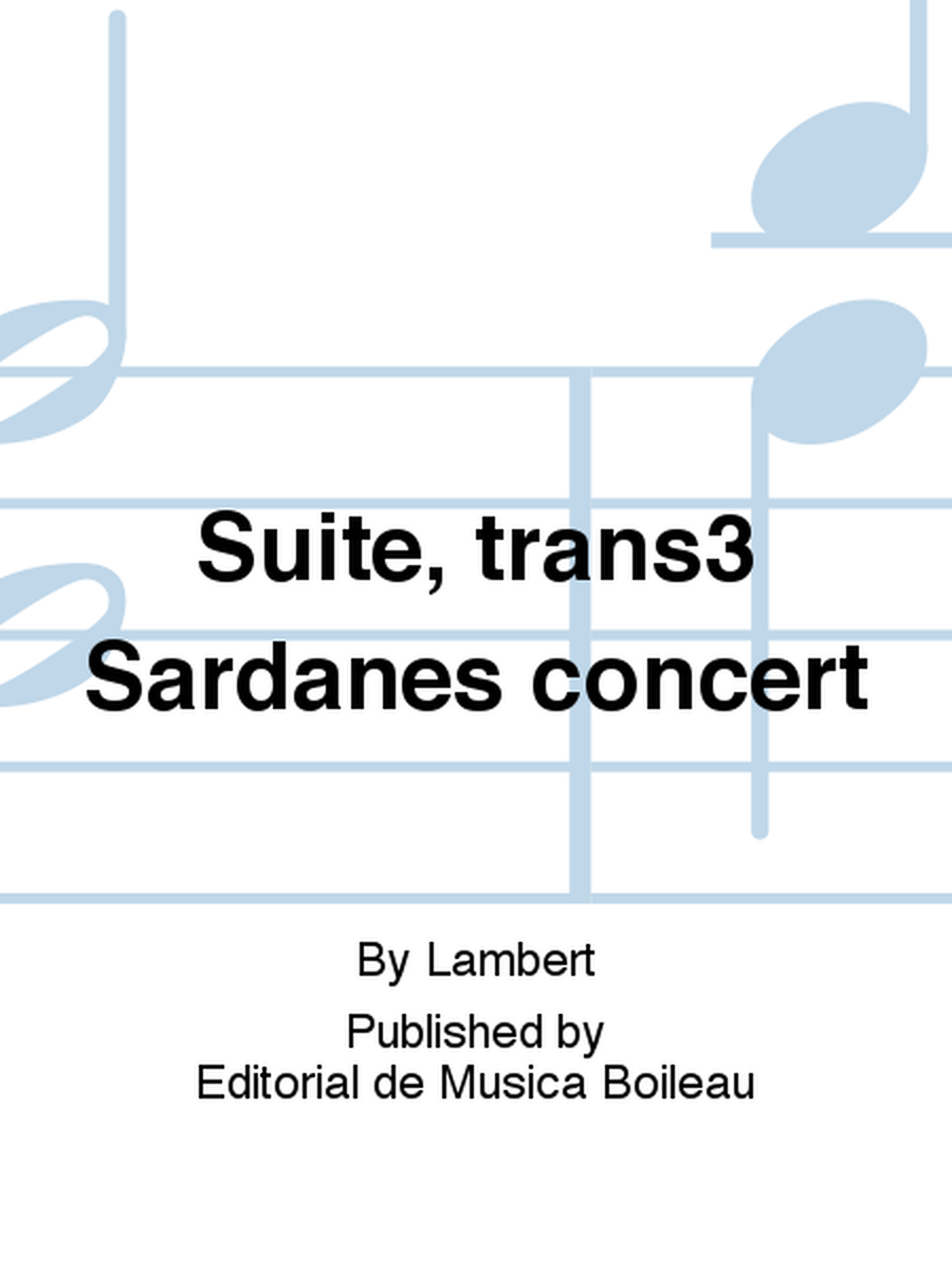 Suite, trans3 Sardanes concert