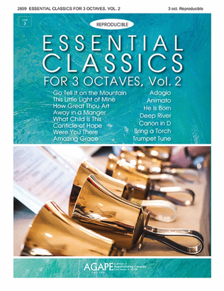 Book cover for Essential Classics for 3 Octaves, Vol. 2 (Reproducible)