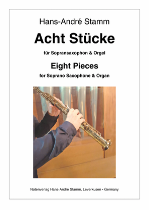 Book cover for Eight Pieces for Soprano Saxophone and Organ