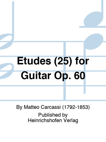 Etudes (25) for Guitar Op. 60