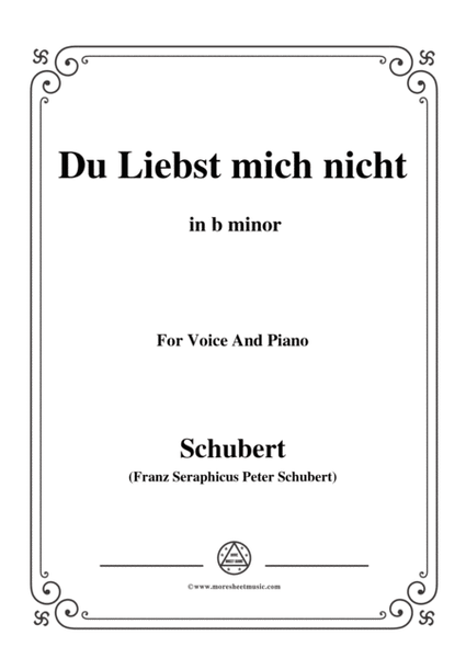 Schubert-Du Liebst mich nicht,Op.59 No.1,in b minor,for Voice&Piano image number null