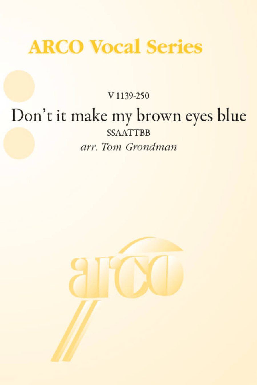 Don't it make my brown eyes blue SSAATTBB scores gallery preview page 1