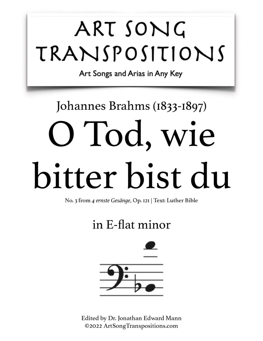 BRAHMS: O Tod, wie bitter bist du, Op. 121 no. 3 (transposed to E-flat minor, bass clef)