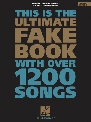 The Ultimate Fake Book - 5th Edition