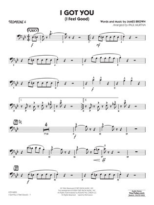 I Got You (I Feel Good) (arr. Paul Murtha) - Trombone 4