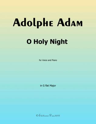 O Holy night cantique de noel, by Adam, in G flat Major