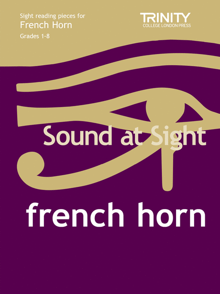 Sound at Sight French Horn Grades 1-8
