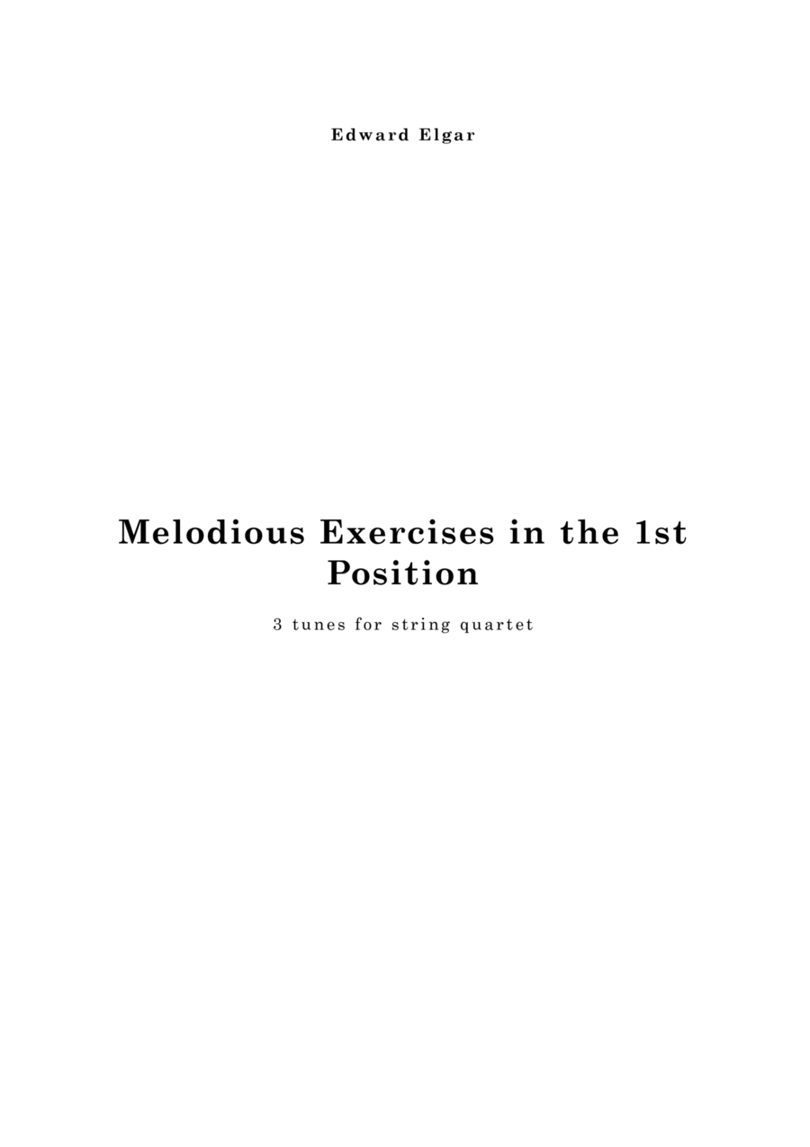 ELGAR : Melodious Exercises in the 1st Position, for string quartet String Quartet scores gallery preview page 1