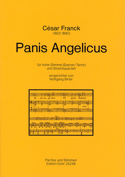 Panis Angelicus für hohe Stimme (Sopran/Tenor) und Streichquartett A-Dur