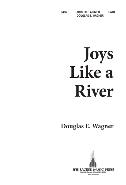 Joys Like a River