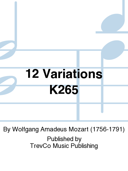 12 Variations K265