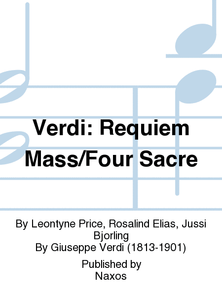 Verdi: Requiem Mass/Four Sacre