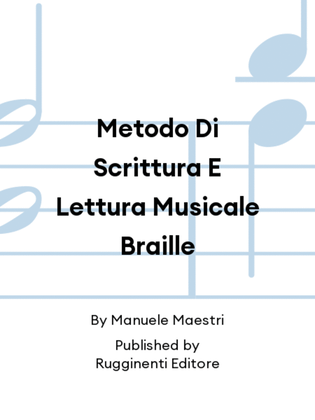 Book cover for Metodo Di Scrittura E Lettura Musicale Braille