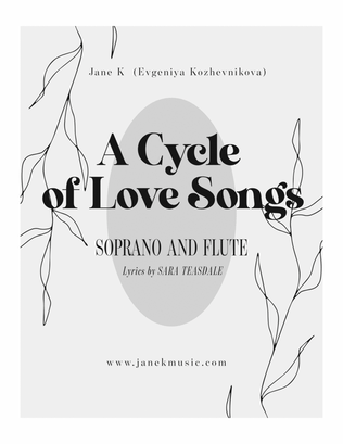 A Cycle of Love Songs for Soprano and Flute