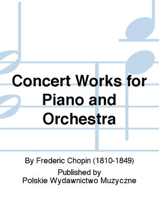 Concert Works for Piano and Orchestra