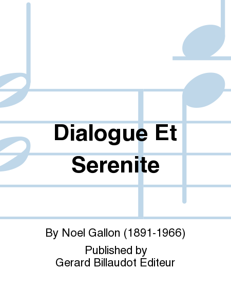 Dialogue Et Serenite