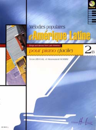 Book cover for Melodies populaires d'Amerique latine - Volume 2B