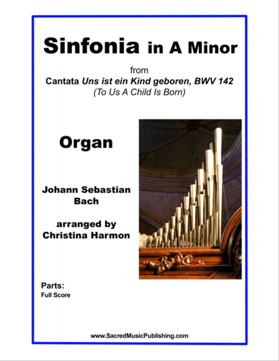 Book cover for Sinfonia in A Minor from Cantata 142 (To Us A Child Is Born) - Organ