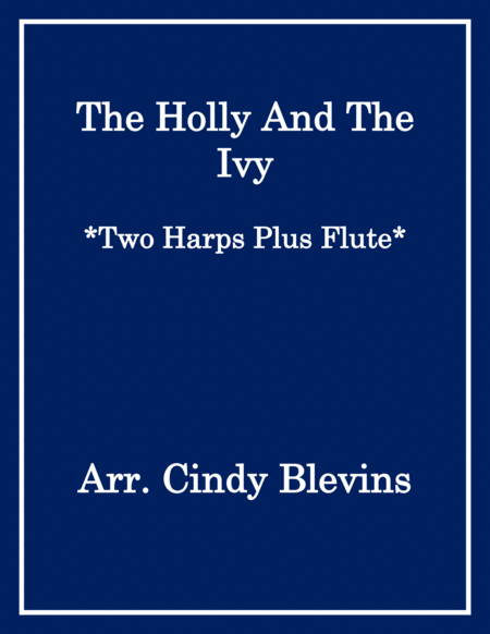 The Holly and the Ivy, for Two Harps Plus Flute image number null