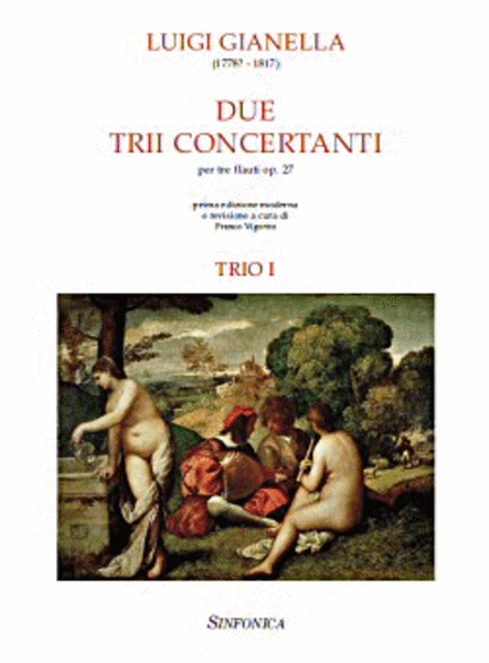 Due Trii Concertante - Trio I