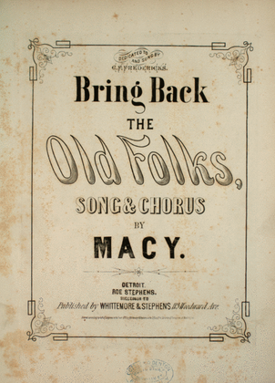 Bring Back the Old Folks. Song & Chorus