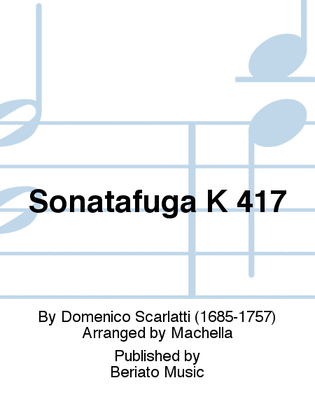Sonatafuga K 417