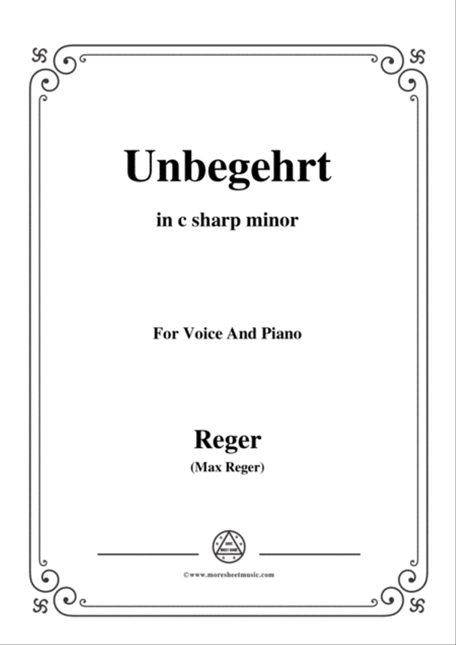 Reger-Unbegehrt in c sharp minor,for Voice and Piano Voice Solo scores gallery preview page 1