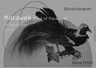 Karawek (Bird of Paradise) for Clarinet Sextet - Score and Parts