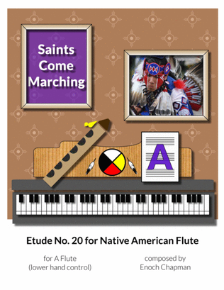 Etude No. 20 for "A" Flute - Saints Come Marching