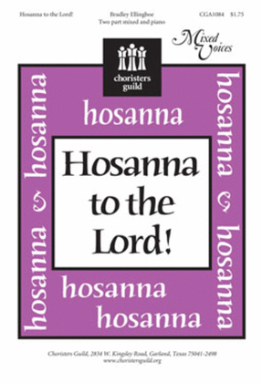 Hosanna to the Lord!