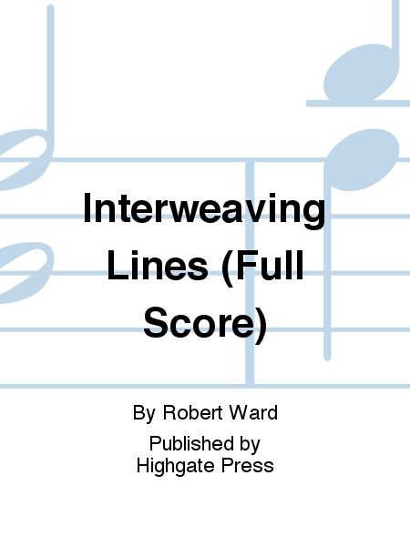 Four Abstractions for Band: 4. Interweaving Lines (Additional Full Score)