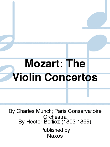 Mozart: The Violin Concertos