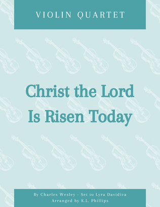 Book cover for Christ the Lord Is Risen Today - Violin Quartet