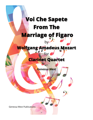 Voi Che Sapete From The Marriage Of Figaro For Clarinet Quartet