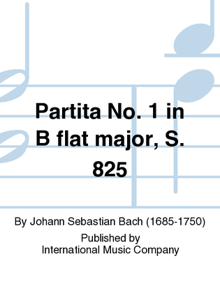 Book cover for Partita No. 1 In B Flat Major, S. 825