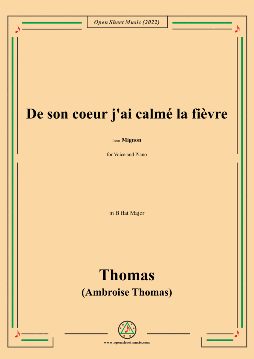A. Thomas-De son coeur j'ai calmé la fièvre,in B flat Major,from Mignon,for Voice and Piano image number null