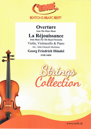 Book cover for Overture from The Water Music / La Rejouissance from Music For The Royal Fireworks