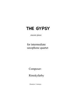The Gypsy. Encore piece for intermediate Saxophone Quartet (Score)
