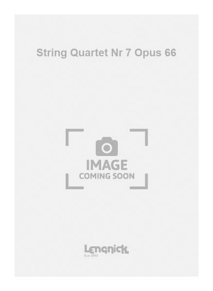 String Quartet Nr 7 Opus 66