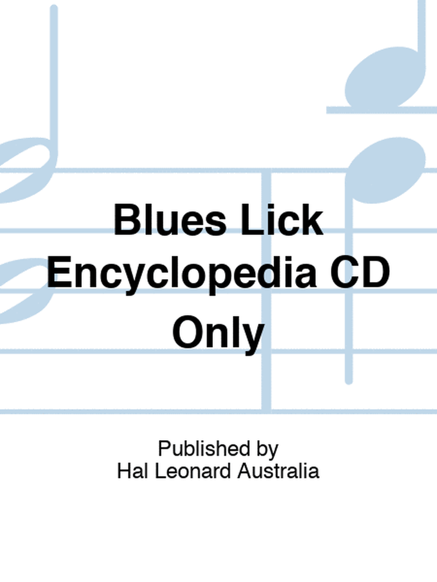Blues Lick Encyclopedia CD Only