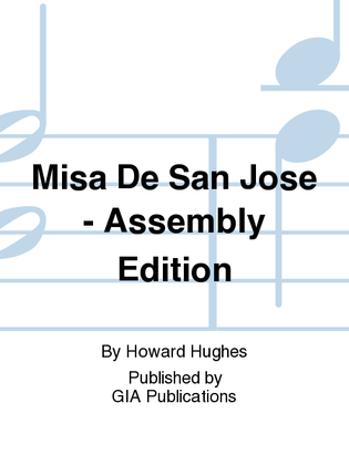 Misa De San Jose - Assembly Edition