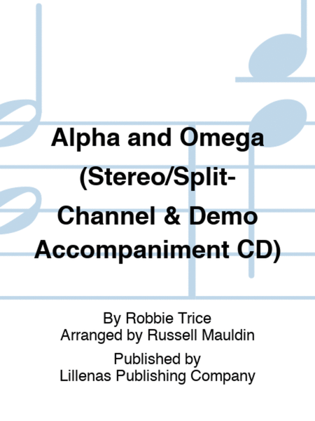 Alpha and Omega (Stereo/Split-Channel & Demo Accompaniment CD) image number null