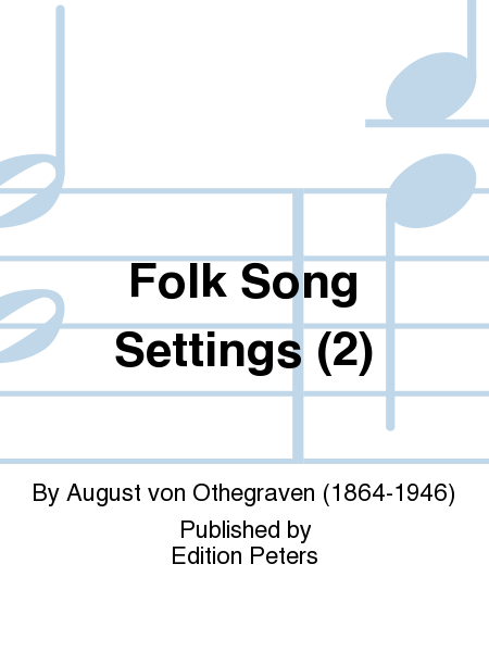 Folk Song Settings (2)