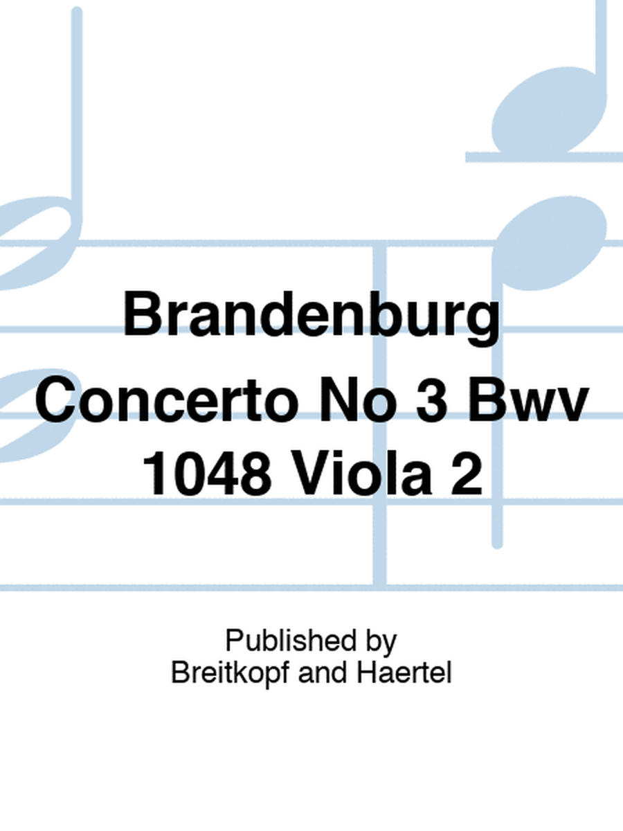 Brandenburg Concerto No 3 Bwv 1048 Viola 2
