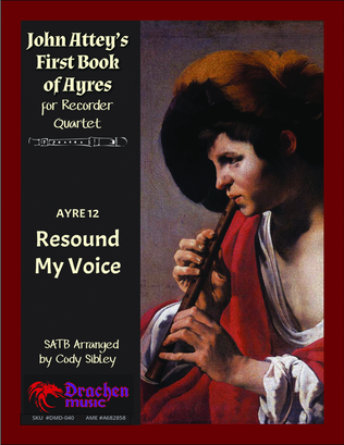 Book cover for John Attey's Ayre 12. Resound My Voice